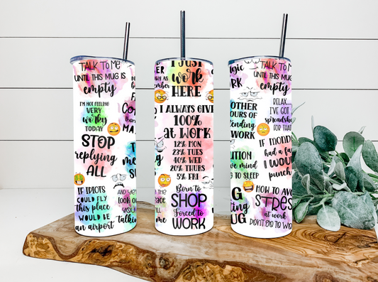 20oz Work Sayings Tumbler